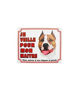 Panneau Staffordshire terrier blancnJe veille por mon maître